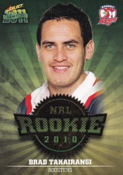 2011 NRL Champions - Rookie 2010 #R52 Brad Takairangi Front